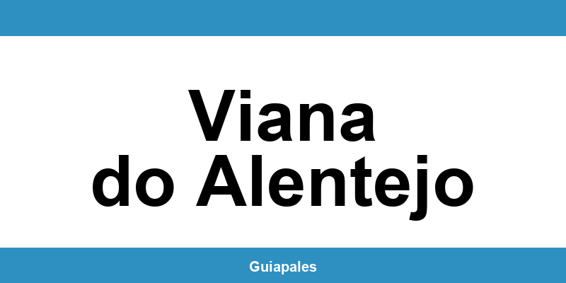 Contactos da Câmara Municipal de Viana do Alentejo