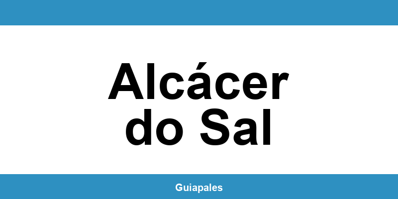 Contactos da Câmara Municipal de Alcácer do Sal